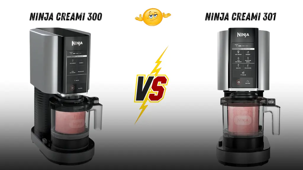 Ninja CREAMi 300 vs 301: Key Differences Explained Fast