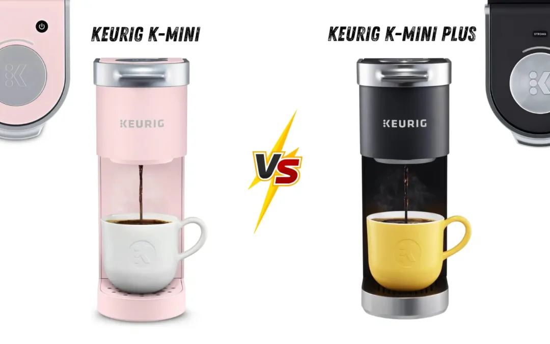 Keurig Mini vs Mini Plus: Which One Is Worth Buying