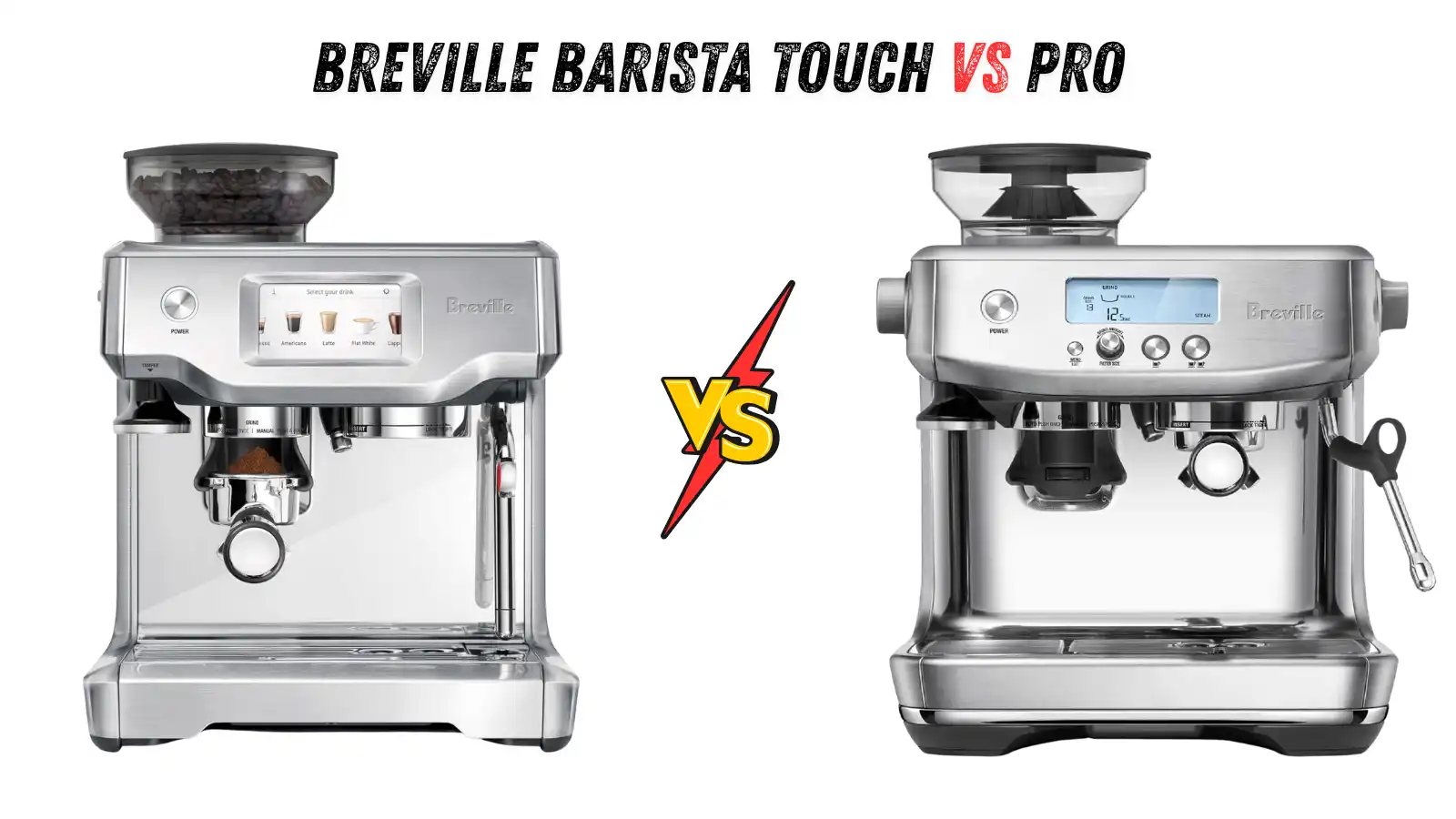 Breville Barista Touch Vs Pro